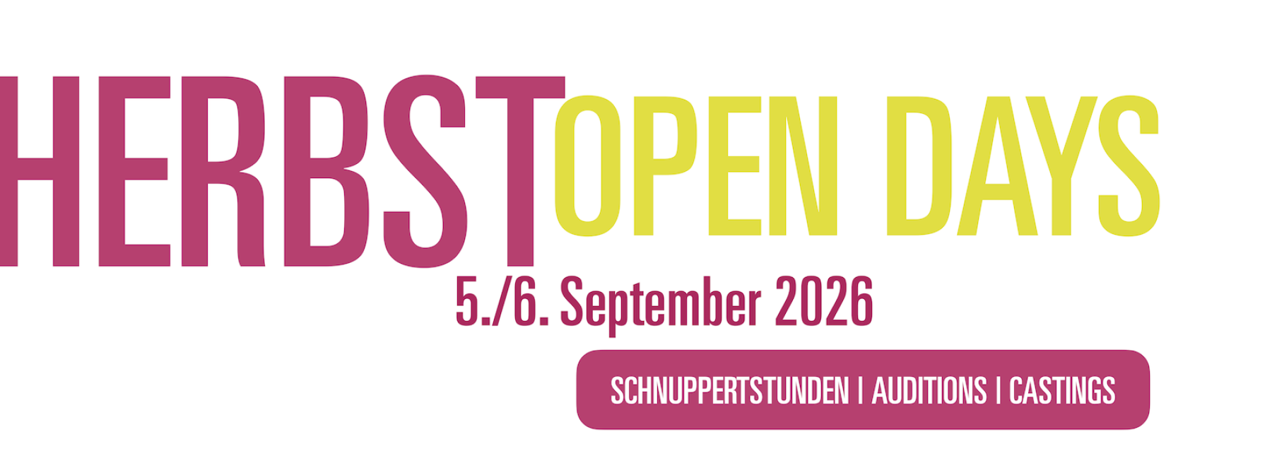 Herbst Open Days